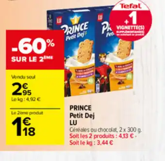 Carrefour Market Prince petit dej lu offre