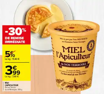 Carrefour Market Miel l'apiculteur offre