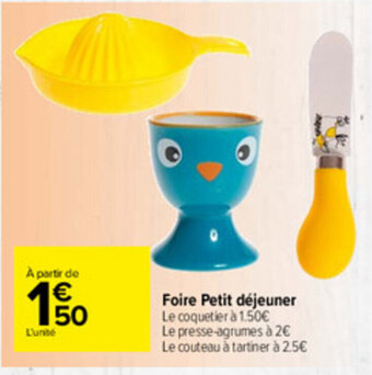 Carrefour Market Foire petit déjeuner offre