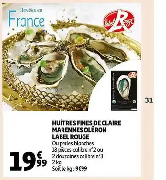 Auchan Huîtres fines de claire marennes oléron label rouge offre
