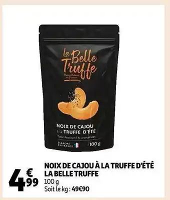 Auchan Noix de cajou à la truffe d'été la belle truffe offre