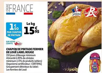 Auchan Chapon de pintade fermier de loué label rouge offre