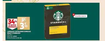 Auchan Capsules café blonde espresso roast starbucks offre