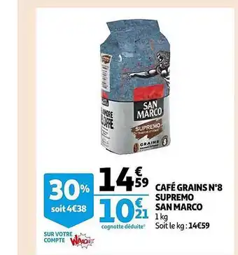 Auchan Café grains n°8 supremo san marco offre