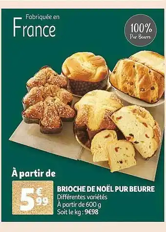 Auchan Brioche de noël pur beurre offre
