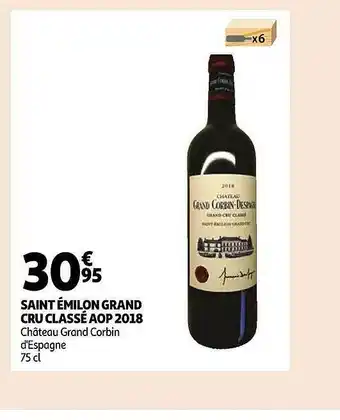 Auchan Saint émilion grand cru classé aop 2018 château grand corbin d'espagne offre