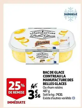 Auchan Bac de glace cointreau la manufacture des belles glaces offre
