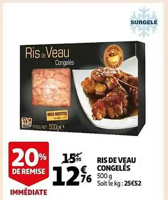 Auchan Ris de veau congelés offre