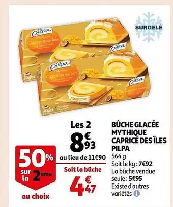 Auchan Bûche glacée mythique caprice des îles pilpa offre