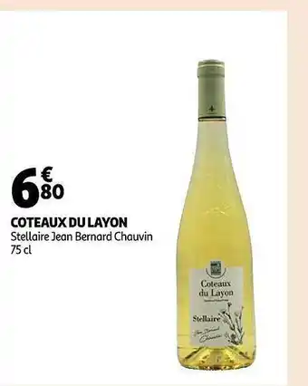 Auchan Côteaux du layon stellaire jean bernard chauvin offre