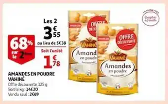 Auchan Amandes en poudre vahiné offre