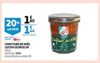 Auchan Confiture de noël lucien georgelin offre