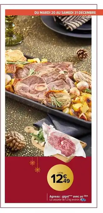 Carrefour Market Agneau : gigot***avec os offre