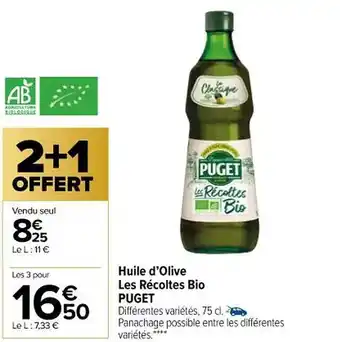 Carrefour Market Huile d'olive les récoltes bio puget offre