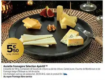 Carrefour Market Assiette fromagère sélection apéritif offre