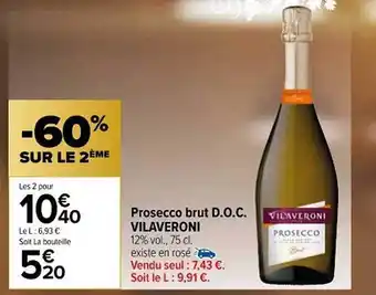 Carrefour Market Prosecco brut d.o.c. vilaveroni offre