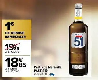 Carrefour Market Pastis de marseille pastis 51 offre