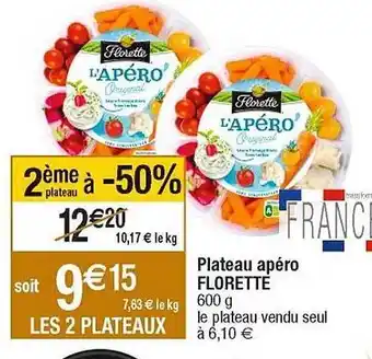 Cora x Carrefour Plateau apéro florette offre