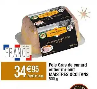 Cora x Carrefour Foie gras de canard entier mi-cuit maistres occitans offre