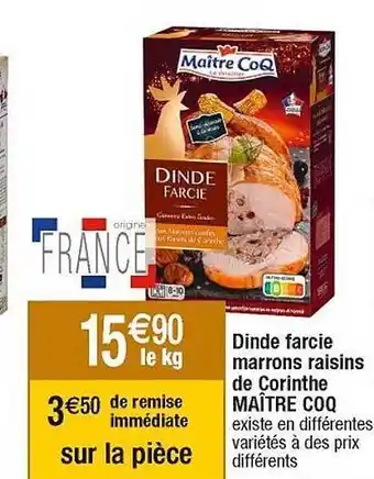 Cora x Carrefour Dinde farcie marrons raisins de corinthe maître coq offre