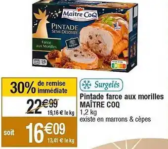 Cora x Carrefour Pintade farce aux morilles maître coq offre