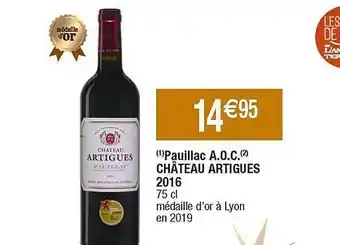 Cora x Carrefour Pauillac a.o.c. château artigues 2016 offre
