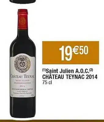 Cora x Carrefour Saint julien a.o.c. château teynac 2014 offre