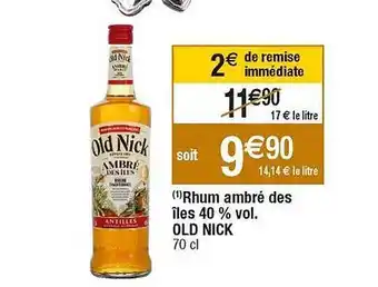 Cora x Carrefour Rhum ambré des îles 40% vol. old nick offre