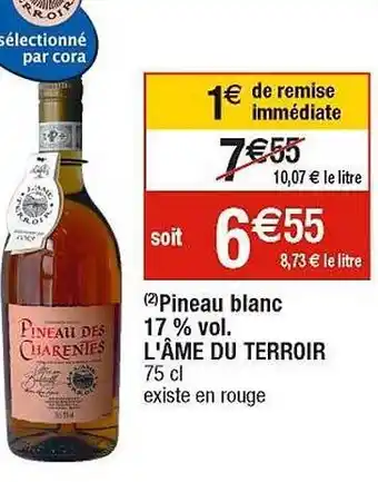 Cora x Carrefour Pineau blanc 17% vol. l'âme du terroir offre
