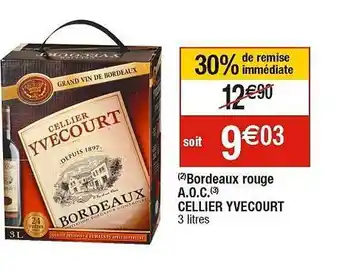 Cora x Carrefour Bordeaux rouge a.o.c. cellier yvecourt offre