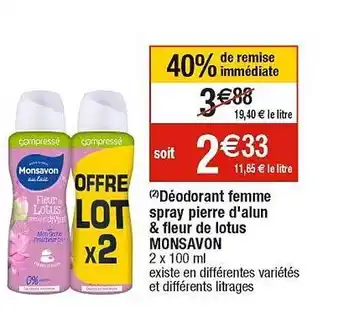 Cora x Carrefour Déodorant femme spray pierre d'alun & fleur de lotus monsavon offre