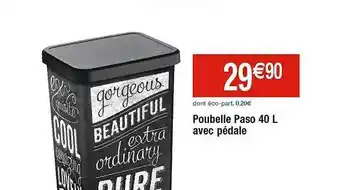 Cora x Carrefour Poubelle paso 40l avec pédale offre