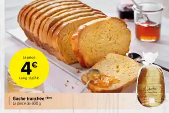 Gache Tranchée