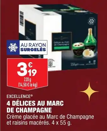 ALDI 4 délices au marc de champagne offre
