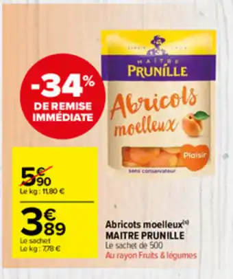 Carrefour Market Abricots moelleux maitre prunille offre