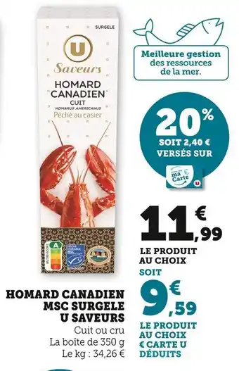Super U Homard Canadien MSC Surgele U Saveurs offre