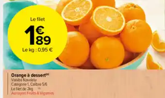 Carrefour Market Orange à dessert offre