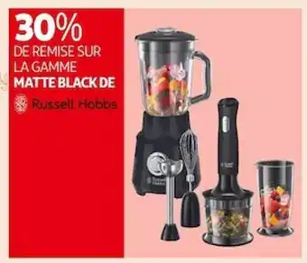 Auchan La gamme matte black de russell hobbs offre