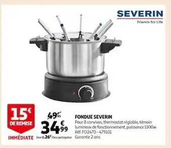 Auchan Fondue severin offre