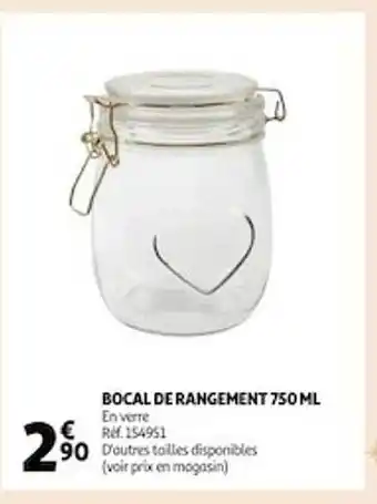 Auchan Bocal de rangement 750 ml offre