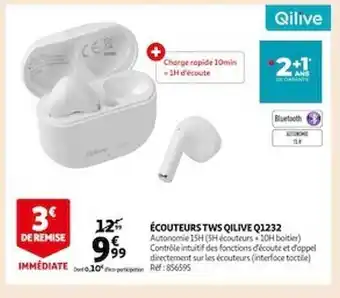 Auchan Écouteurs tws qilive q1232 offre