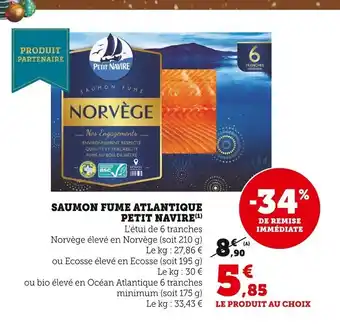 Super U Saumon Fume Atlantique Petit Navire offre
