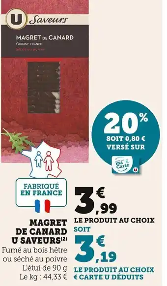 Super U Magret de Canard U Saveurs offre