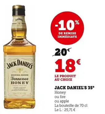 Super U Jack Daniel's 35° offre