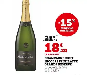 Super U Champagne Brut Nicolas Feuillatte Grande Reserve offre