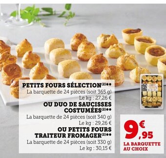 Super U Petits Fours Sélection offre
