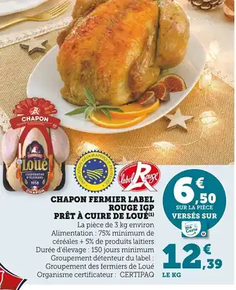 Super U Chapon Fermier Label Rouge IGP offre