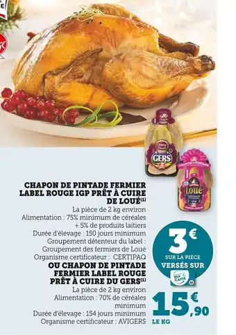 Super U Chapon de Pintade Fermier Label Rouge IGP Prêt a Cuire de Loue offre