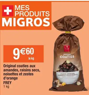 Migros Original Coaties Aux Amandes Raisins Secs offre