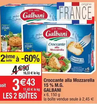 Migros Croccante Alla Mozzarella 15% M.G. Galbani offre